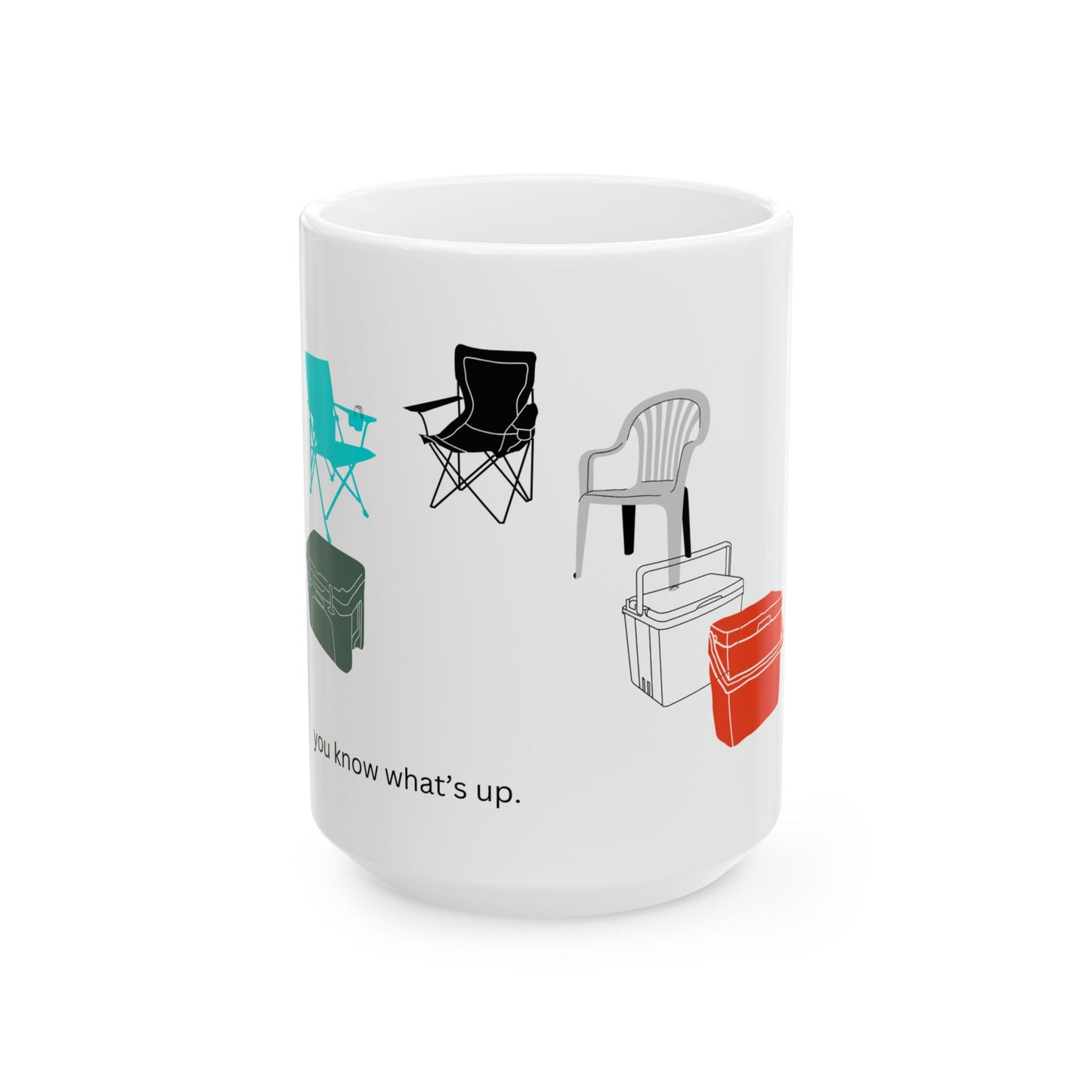 You Know What's Up Tailgate Ceramic Mug
