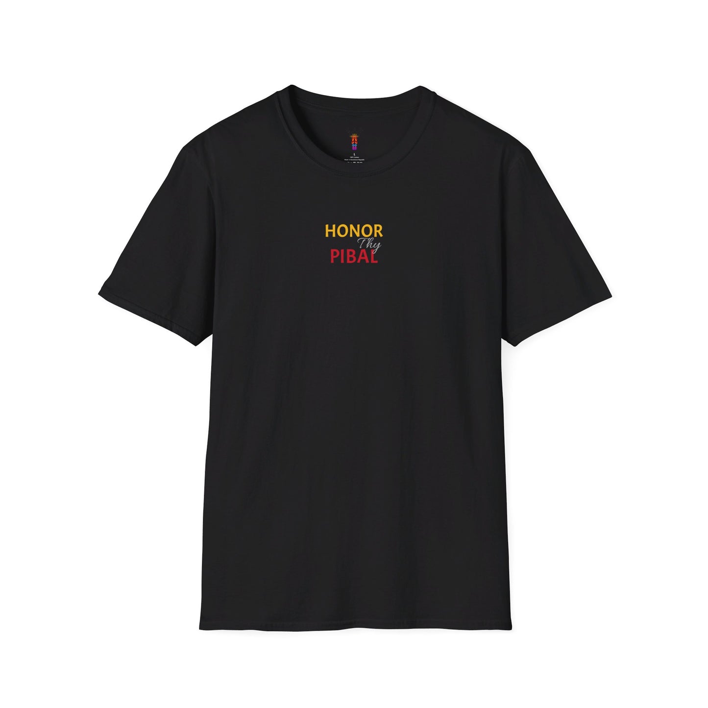 Honor Thy Pibal T-Shirt