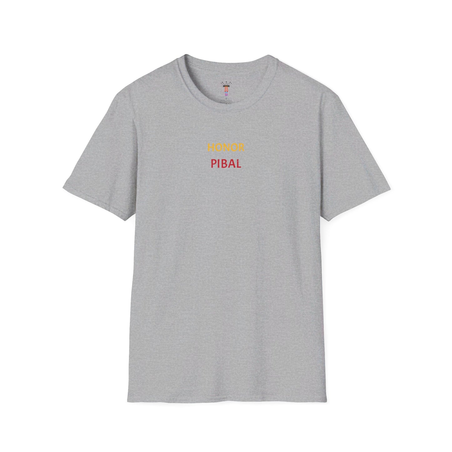 Honor Thy Pibal T-Shirt